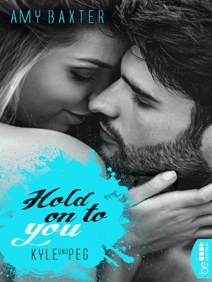 cover image of Hold on to you--Kyle & Peg